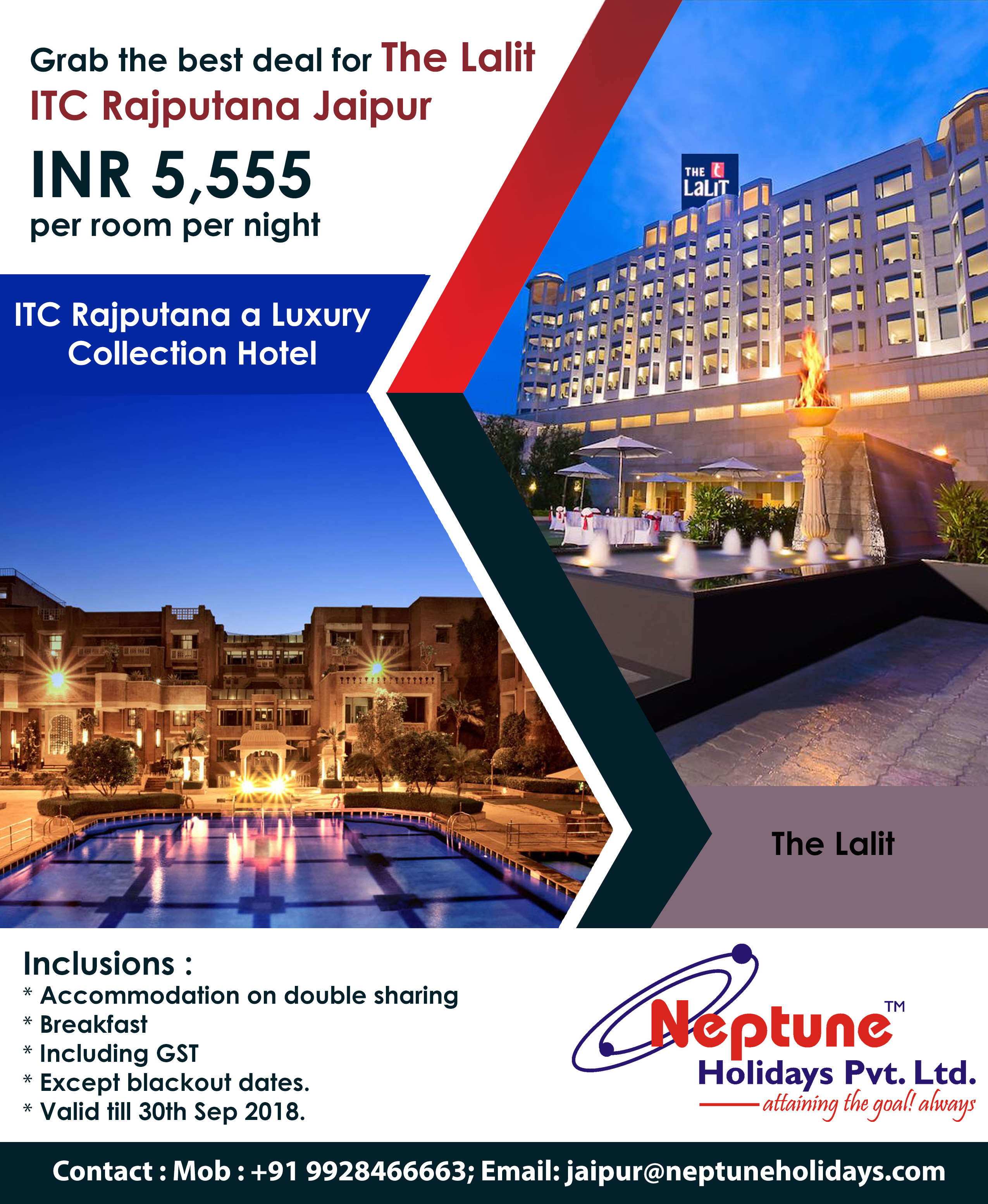Grab the best deal for The Lalit & ITC Rajputana Jaipur